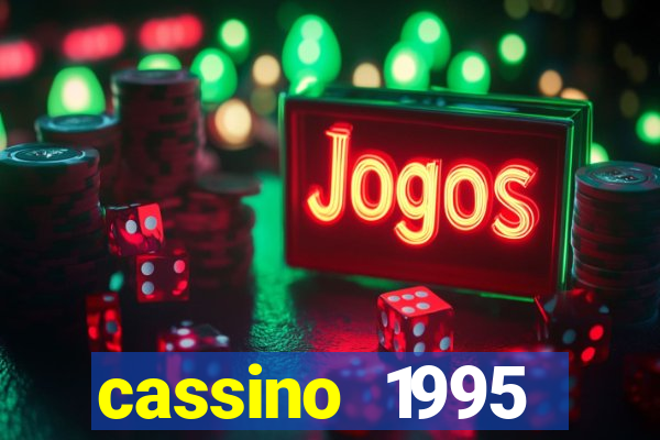 cassino 1995 dublado online